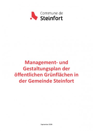 Management- und Gestaltungsplan der öffentlichen Grünflächen in der Gemeinde Steinfort